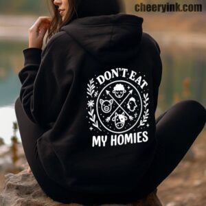 Hoodie I Don T Eat My Homies 4