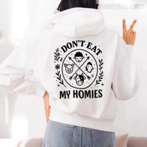 Hoodie I Don T Eat My Homies 7