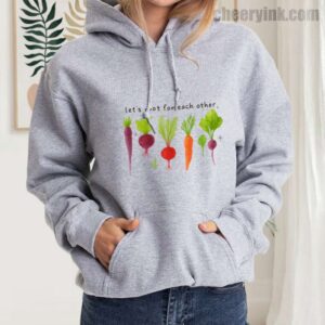 Hoodie Lets Roots For Each Other 21