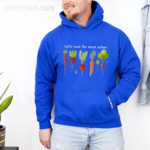 Hoodie Lets Roots For Each Other 30