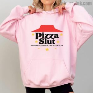 Hoodie Pizza Slut 2