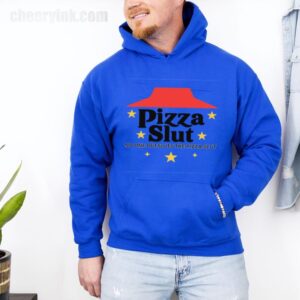 Hoodie Pizza Slut 30