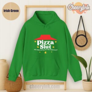 Hoodie Pizza Slut Irish