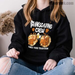 Hoodie Thanksgiving Crew 33