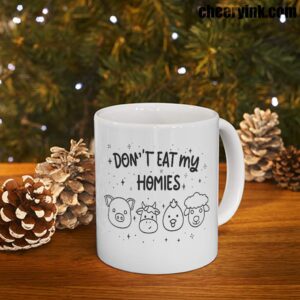 Don't Eat My Homies Mug