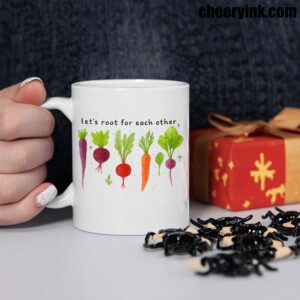 Mug Lets Roots For Each Other 2 Mug