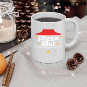 Mug Pizza Slut 12