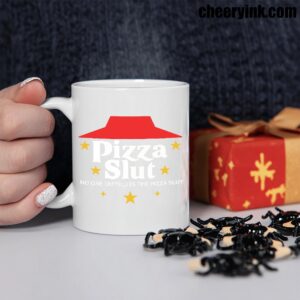 Mug Pizza Slut 2