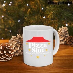Mug Pizza Slut 7