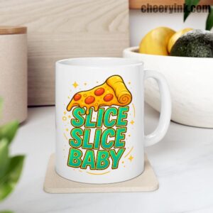 Slice Slice Baby Mug