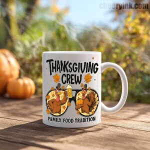 Thanksgiving Crew Mug