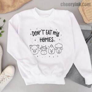 Sweatshirt Don T Eat My Homies 6