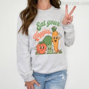 Sweatshirt Eat Your Veggies 2 Sweatshirt
