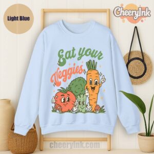 Sweatshirt Eat Your Veggies Light
