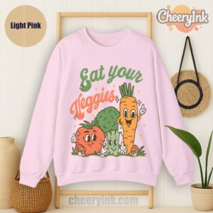 Sweatshirt Eat Your Veggies Light