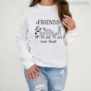 Sweatshirt Friends Not Food 1