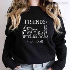 Sweatshirt Friends Not Food 15