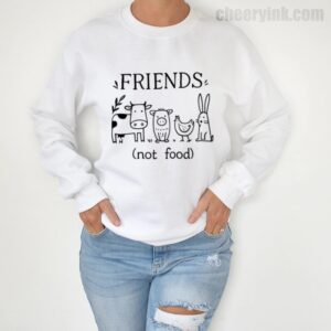 Sweatshirt Friends Not Food 4