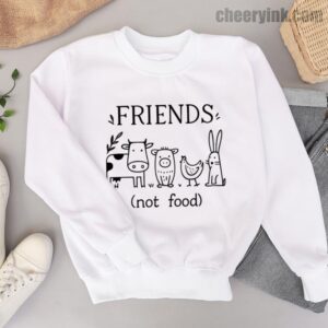 Sweatshirt Friends Not Food 6