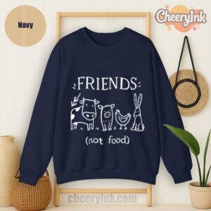 Sweatshirt Friends Not Food