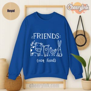 Sweatshirt Friends Not Food