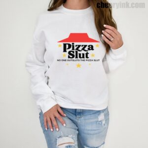 Sweatshirt Pizza Slut 1