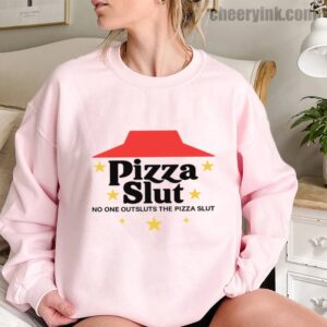 Sweatshirt Pizza Slut 11