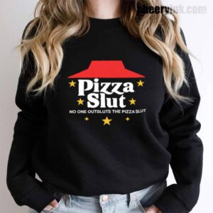 Sweatshirt Pizza Slut 15