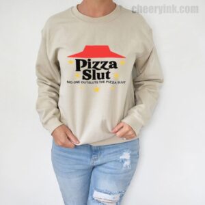 Sweatshirt Pizza Slut 5 Sweatshirt