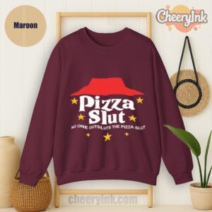 Sweatshirt Pizza Slut