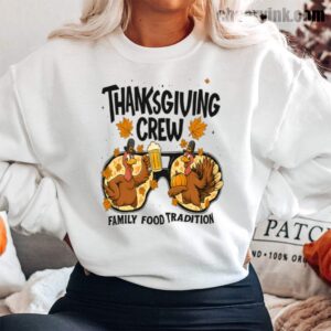 Sweatshirt Thanksgiving Crew 13