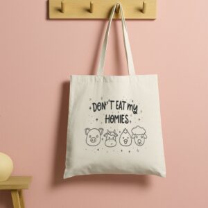 Tote Don T Eat My Homies 5 Natural