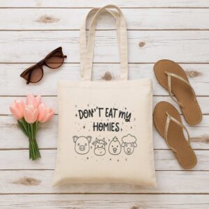Tote Don T Eat My Homies 6 Natural