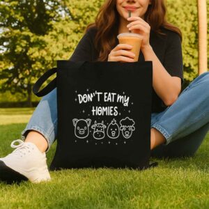 Tote Don T Eat My Homies 8 Black
