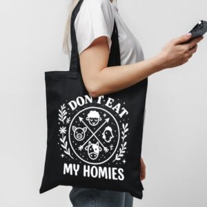 Tote I Don T Eat My Homies 1 Black