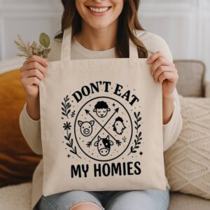 Tote I Don T Eat My Homies 14 Natural