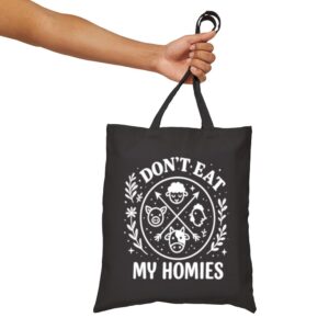 Tote I Don T Eat My Homies 15 Black
