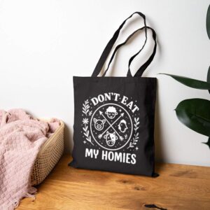 Tote I Don T Eat My Homies 17 Black