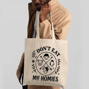 Tote I Don T Eat My Homies 2 Natural