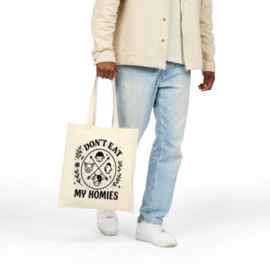 Tote I Don T Eat My Homies 20 Natural
