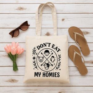 Tote I Don T Eat My Homies 6 Natural