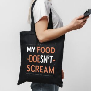 Tote My Food Doesn T Scream 1 Black