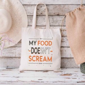 Tote My Food Doesn T Scream 1 Natural