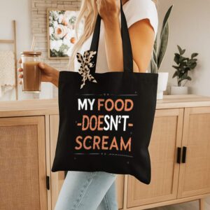 Tote My Food Doesn T Scream 10 Black
