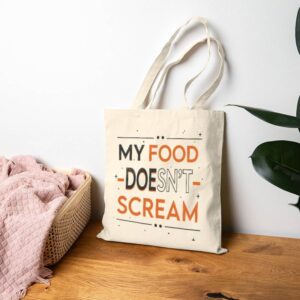Tote My Food Doesn T Scream 19 Natural