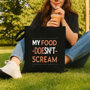 Tote My Food Doesn T Scream 8 Black