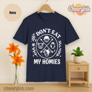 Tshirt I Don T Eat My Homies