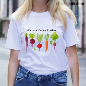 Tshirt Lets Roots For Each Other 13 T