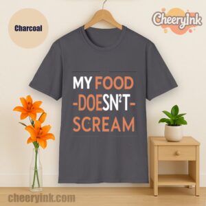 Tshirt My Food Doesn T Scream
