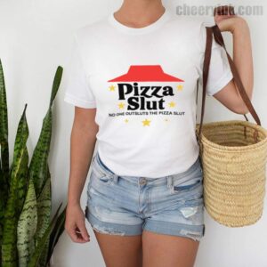 Tshirt Pizza Slut 2 T